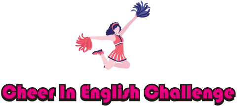 Cheer In English Challenge