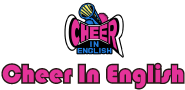 Cheer in English チアインイングリッシュ